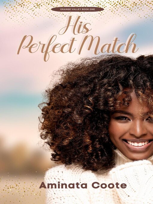Title details for His Perfect Match by Aminata Coote - Available